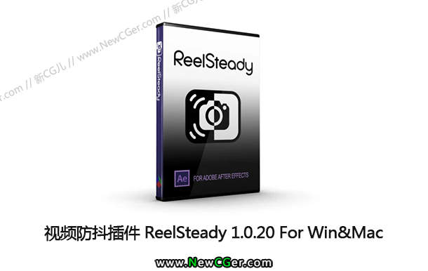 AE插件】让抖动的画面更加稳定的视频防抖插件ReelSteady 1.0.20 For